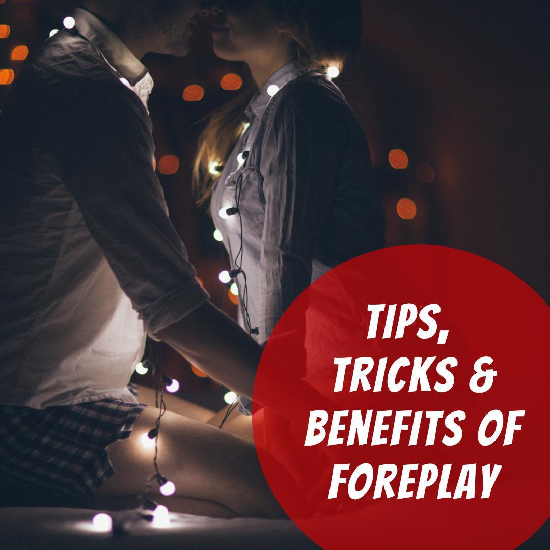 5 Benefits Of Foreplay Romantic Blessings 3604