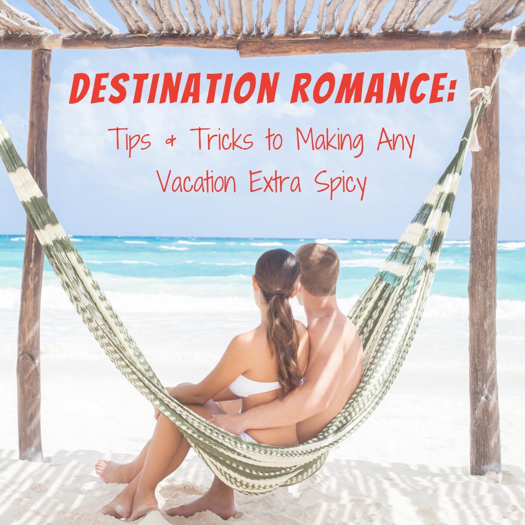Vacation Romance - Romantic Blessings