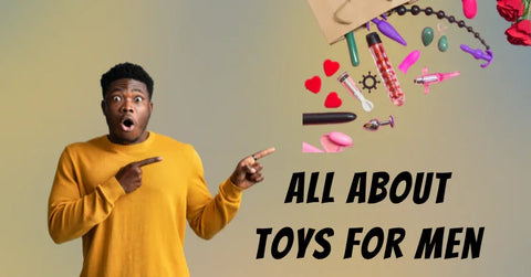 Toys for Men