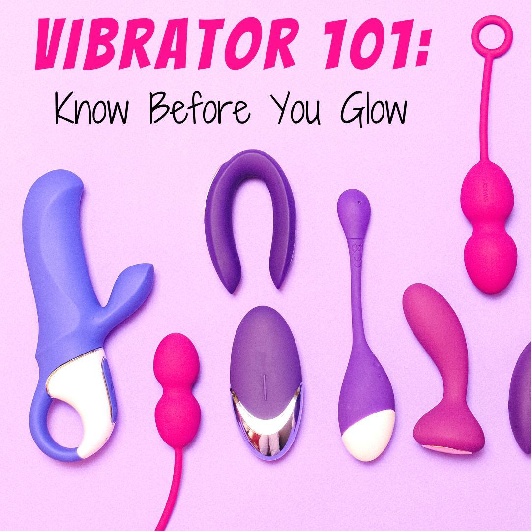 Vibrator 101: Know Before You Glow - Romantic Blessings