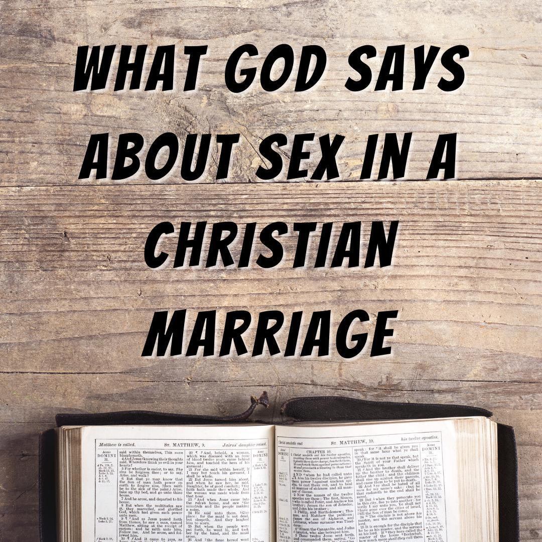 What God Says about Sex in a Christian Marriage - Romantic Blessings