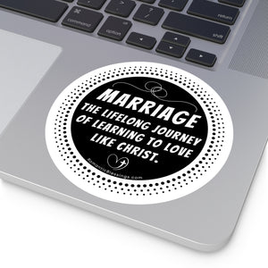 Christian Marriage Quote Round Stickers