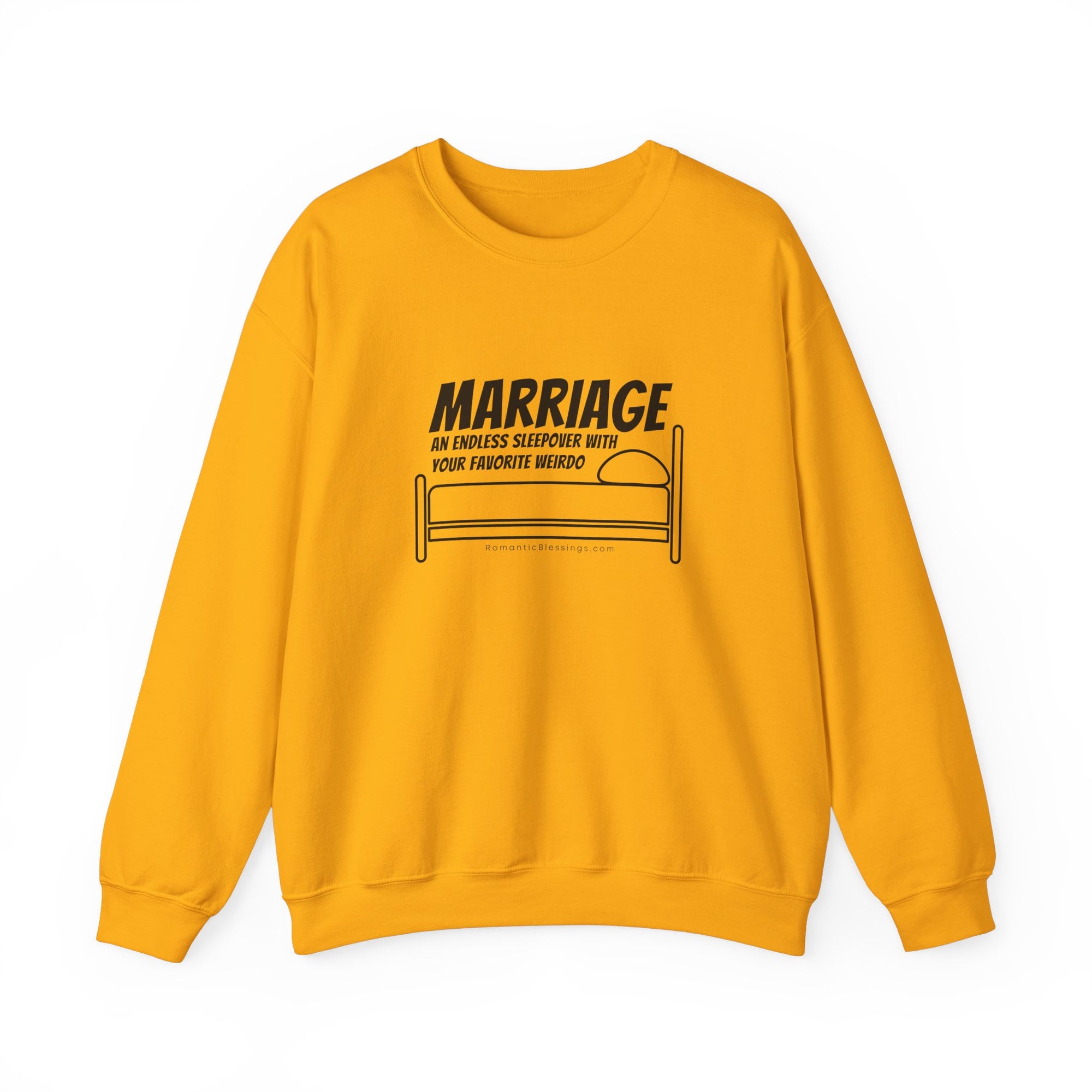 Funny Marriage Message on Crewneck Sweatshirt