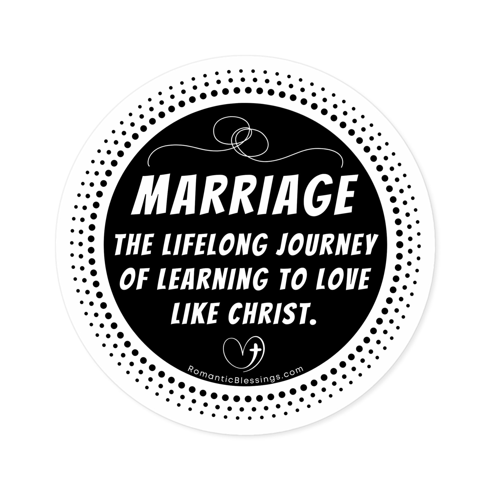 Christian Marriage Quote Round Stickers