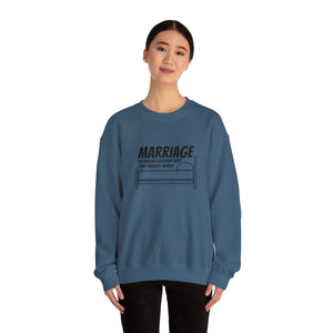 Funny Marriage Message on Crewneck Sweatshirt