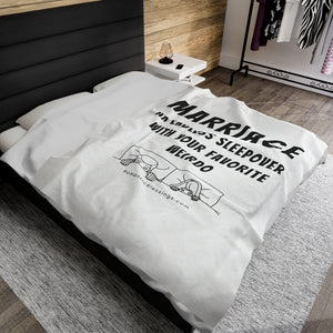 Plush Blanket with funny marriage quote