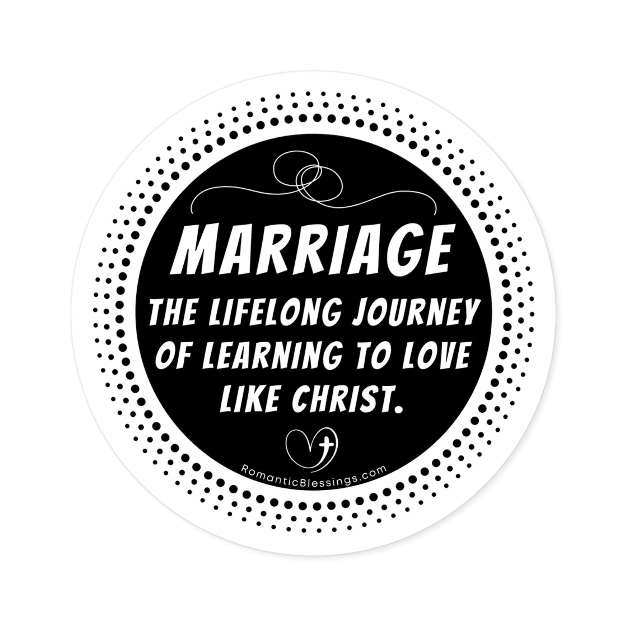 Christian Marriage Quote Round Stickers